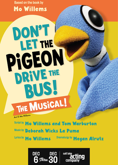 Don't Let the Pigeon Drive the Bus! The Musical!